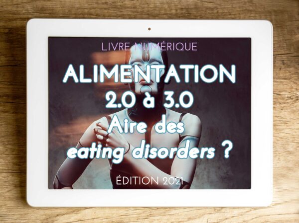 Alimentation-2.0-à-3.0-Aire-des-eating-disorders ?